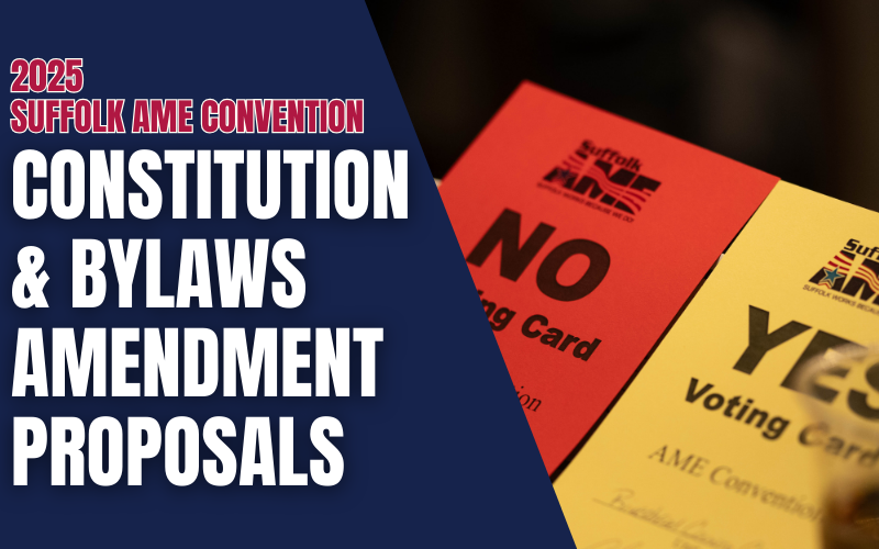 CONSTITUTION & BYLAWS AMENDMENT PROPOSALS DUE 9/2/2025