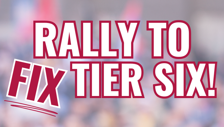 RALLY TO FIX TIER 6