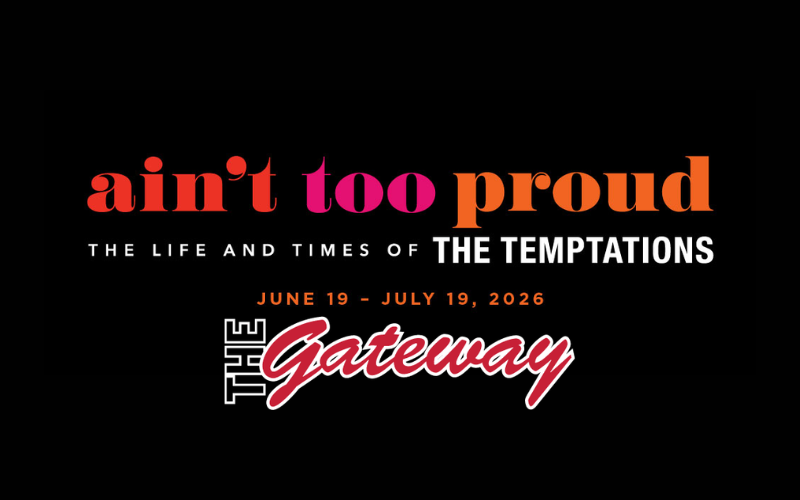 ENJOY 20% OFF "AIN’T TOO PROUD" AT GATEWAY PLAYHOUSE FOR SUFFOLK AME MEMBERS!