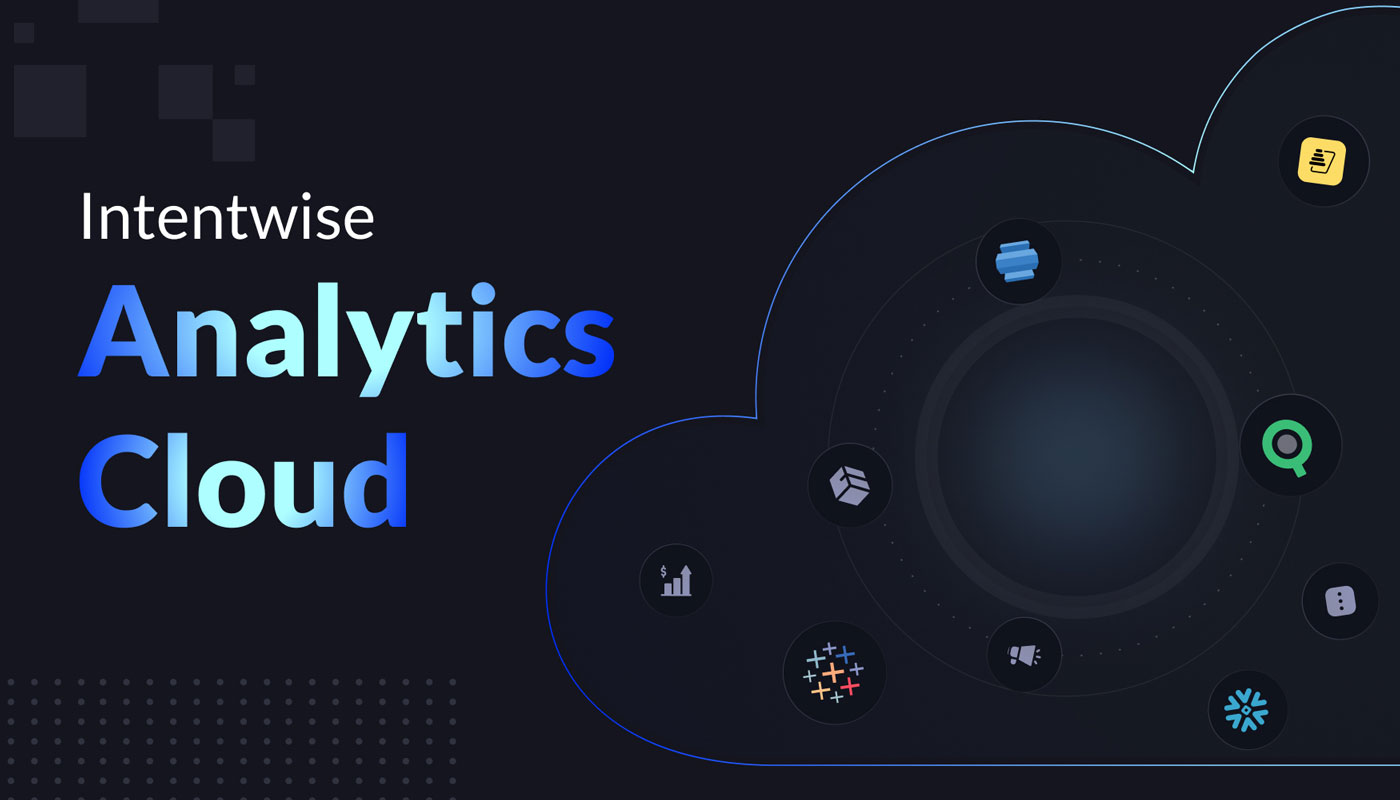 Welcome to Intentwise Analytics Cloud