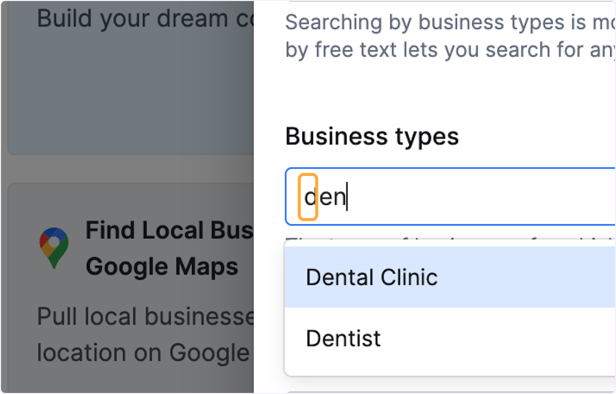 Type the category you want to search for. In this example: "Dental Clinics"