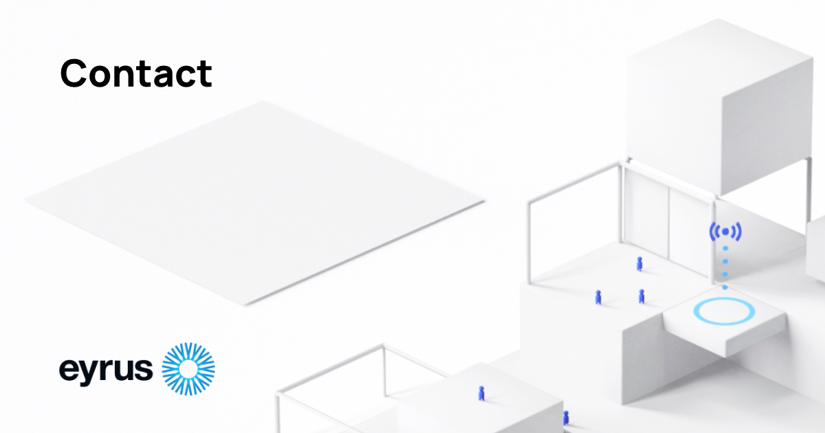 Contact Eyrus for a Worksite Intelligence Demo