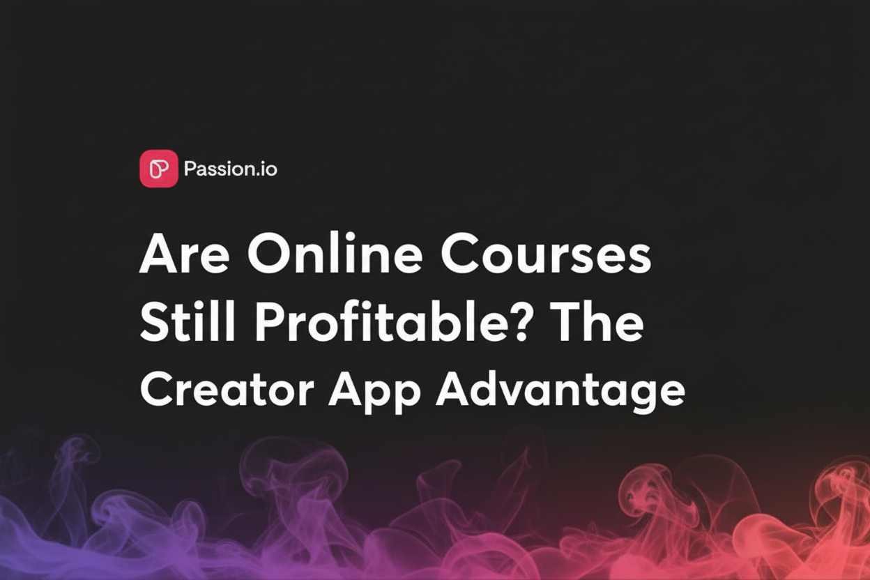 Are online courses still profitable?