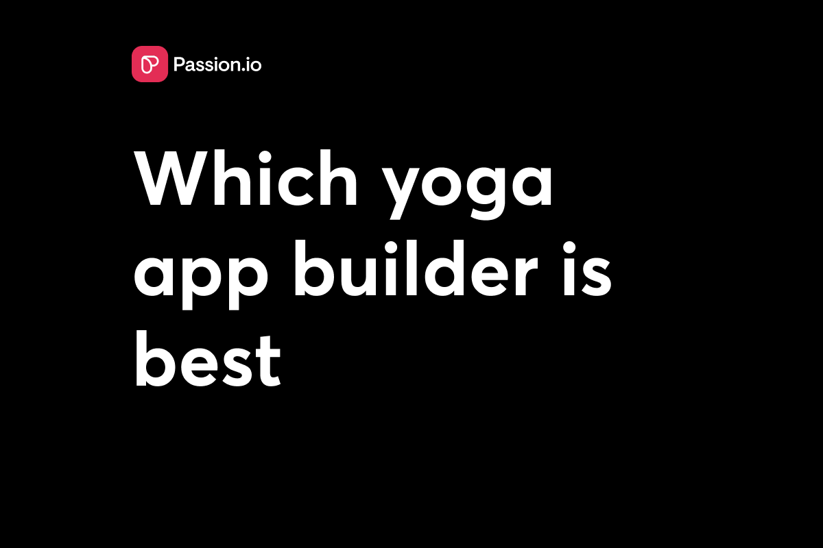 Yoga instructor app builders