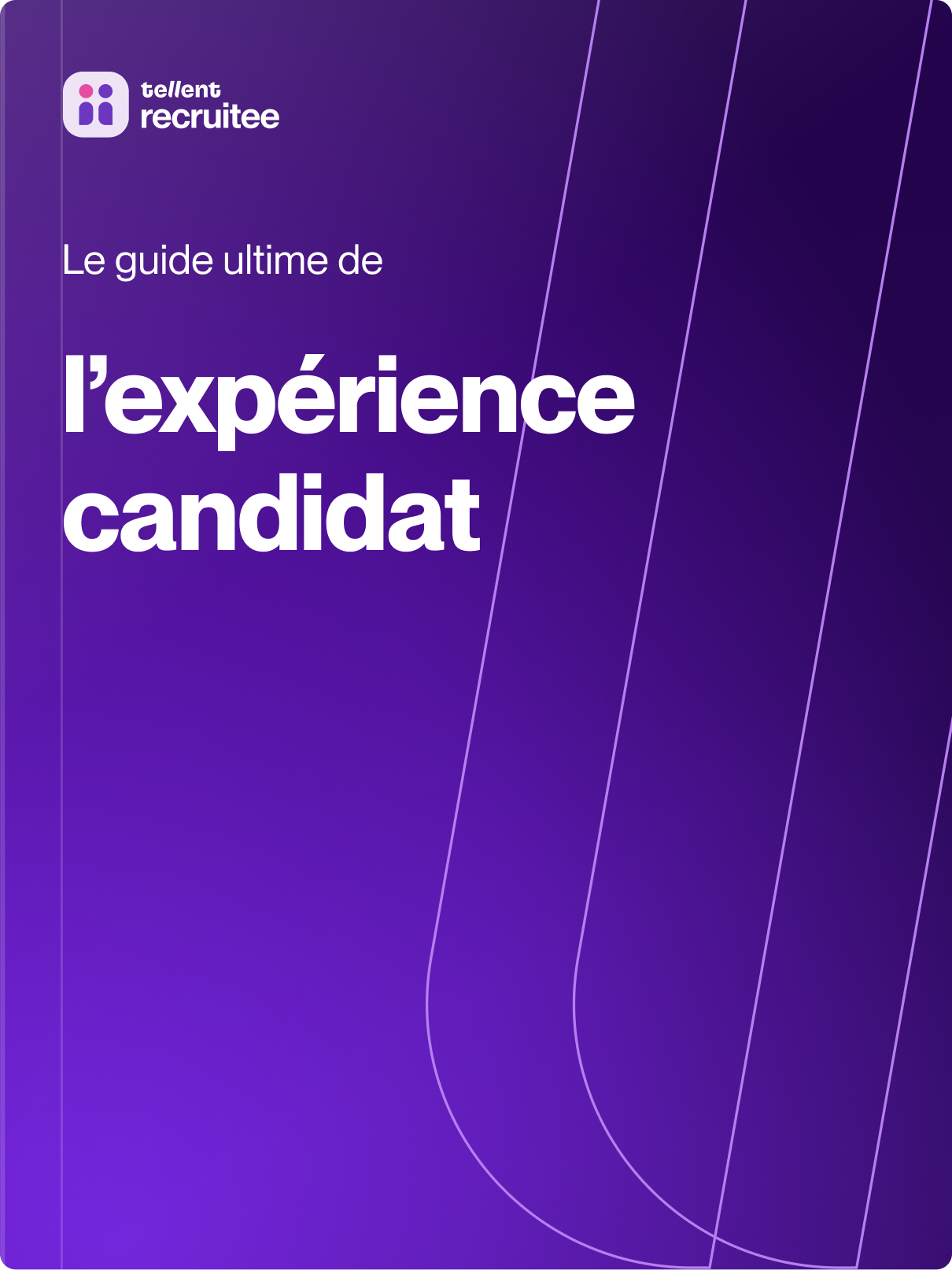 Guide de l'expérience candidat en recrutement par Recruitee