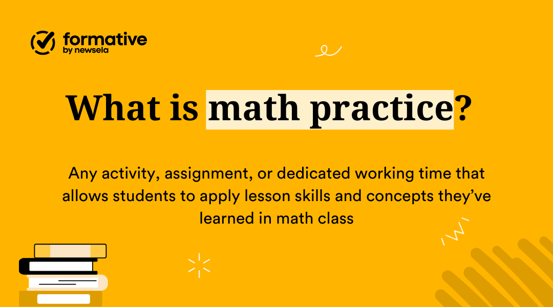 What is math practice?