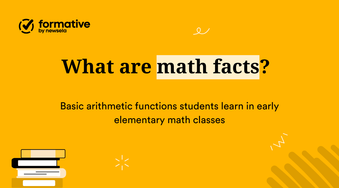 What are math facts?