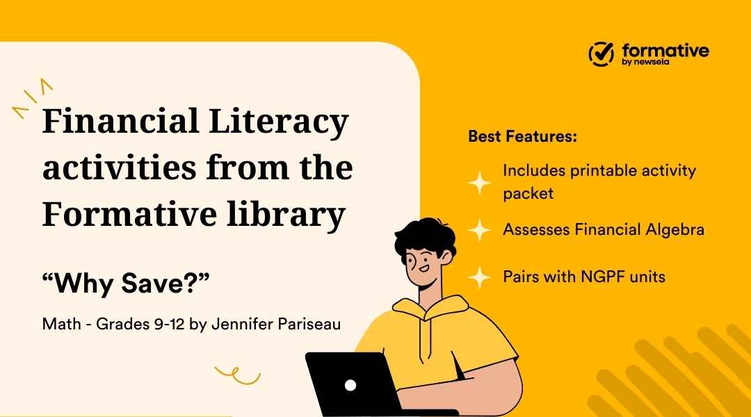 "Why Save?" Financial Literacy activity graphic for Math Grades 9-12. Created by Jennifer Pariseau, featuring printable packets and Financial Algebra assessments.