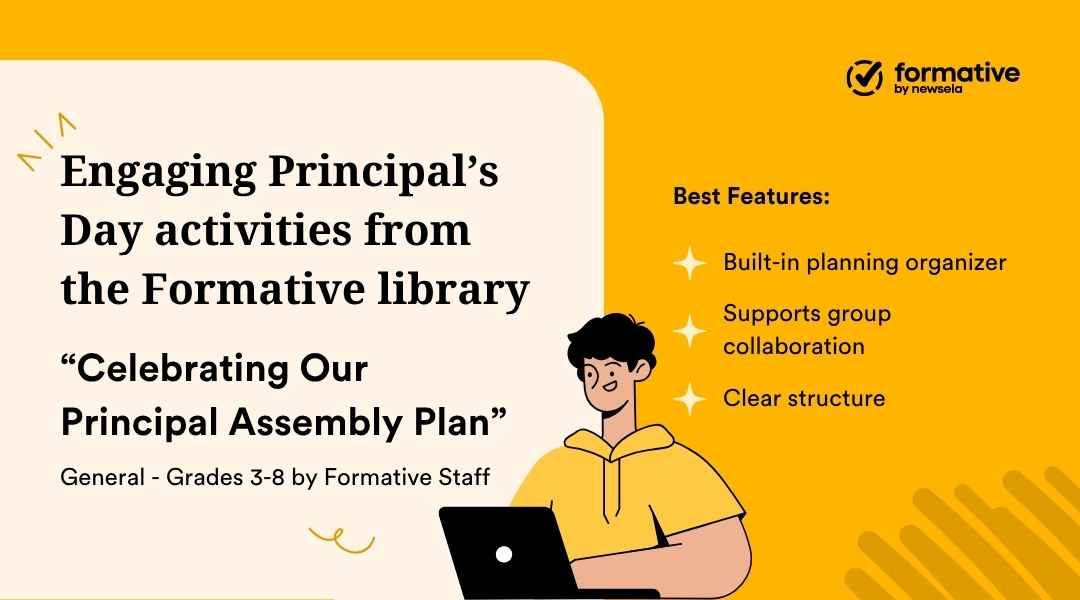 Activity card for "Celebrating Our Principal Assembly Plan" in the Formative library. Designed for grades 3-8, featuring a built-in planning organizer and support for group collaboration.