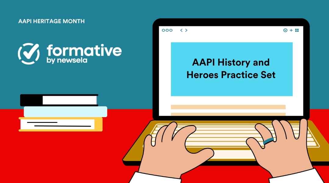 Digital learning graphic for AAPI Heritage Month showing an "AAPI History and Heroes Practice Set" on a laptop screen, branded by Formative by Newsela.