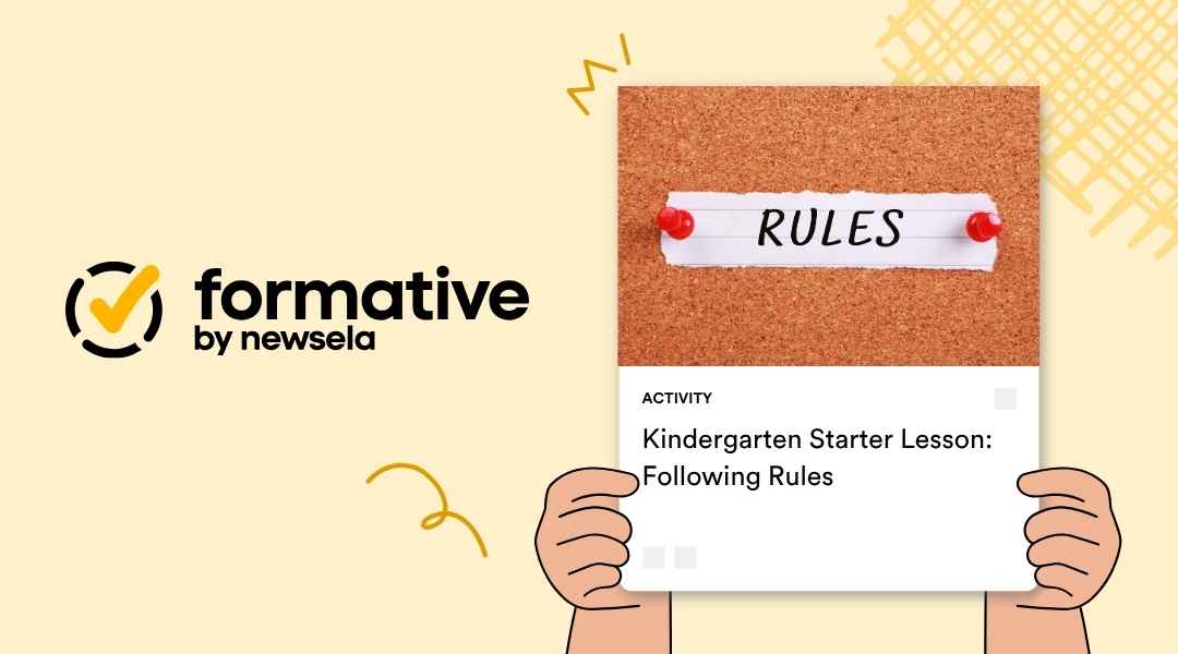 A Formative by Newsela activity card titled "Kindergarten Starter Lesson: Following Rules" featuring a photo of a "RULES" sign pinned to a corkboard.
