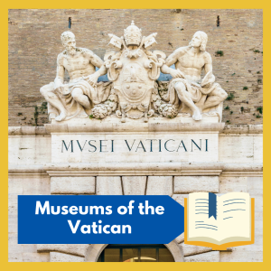 Virtual -- Museums of the Vatican with art historian Martha Chiarchiaro, free and open to all
