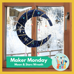 Maker Monday: Moon & Stars Wreaths, free and open to all
