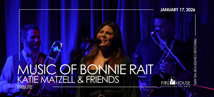 The Music of Bonnie Raitt Presented by Katie Matzell & Friends: Portland, Maine-based nine-piece band, including a horn section!https://firehouse.org/event/raitt-26/