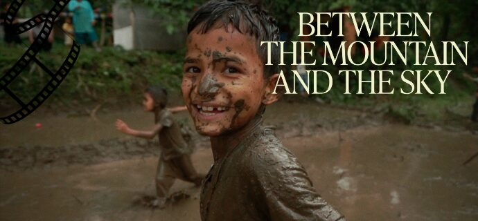 Between the Mountain and the Sky – A Film Screening