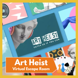 VIRTUAL: Art Heist - Catch us if you can! Virtual Escape Room -- Your mission: follow the clues, crack the art themed challenges and retrieve the stolen artwork. Free and open to all!