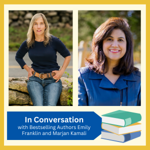 VIRTUAL -- Bestselling author Emily Franklin will discuss her new historical fiction novel, "Love & Other Monsters", in conversation with bestselling author Marjan Kamali, free and open to all