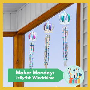 Maker Monday: Jellyfish Wind Chime -- make a personalized art piece that will add coastal charm and graceful tones to your porch or windows! free and open to all