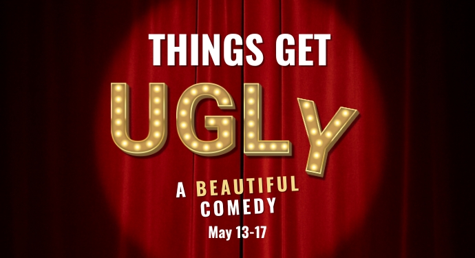 Things Get Ugly: “Sparkling with Noel Coward-style wit!”