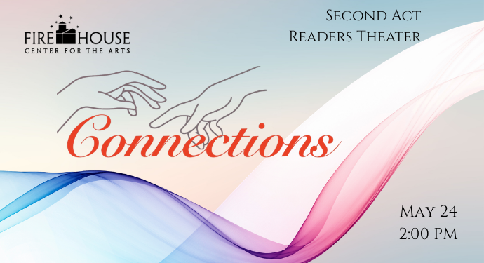 Second Act Readers Theater – Connections: Eight short plays.