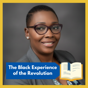 VIRTUAL -- "The Black experience of the Revolution" -- Gracia Collins Rich, Independent Scholar, Author and Avid Reader, will discuss the invaluable contributions of Black Americans during the Revolution, free and open to all