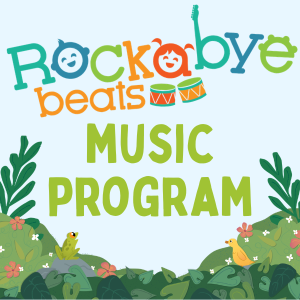 Rockabye Beats Music Program -- Enjoy catchy, contemporary music with some Spanish vocabulary incorporated -- free and open to all babies, toddlers, preschoolers and their caregivers!