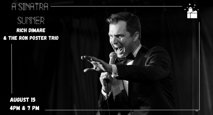 A Sinatra Summer with Rich Dimare and the Ron Poster Trio
