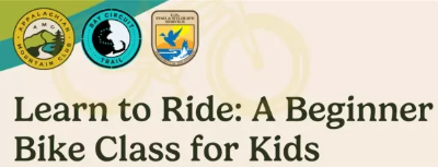 Learn to Ride-Beginner Bike Class for Kids:The curriculum will cover helmet safety, road safety, bike entry/exit, walking with a bike, stopping techniques, coasting, balance activities.