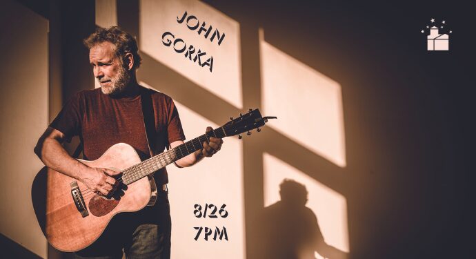 John Gorka: Gorka is a world-renowned singer-songwriter who has produced 11 critically acclaimed albums.