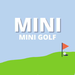 Mini Mini Golf -- make your own miniature putting green! free and open to kids of all ages and abilities