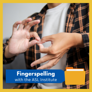 ASL Introduction to Fingerspelling -- Learn the manual alphabet system taught by an expert from the ASL Institute -- Free and open to all