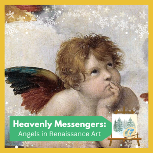 VIRTUAL -- "Heavenly Messengers: Angels in Renaissance Art" with Jane Oneail, sought-after speaker, educator, and independent art historian. Free and open to all