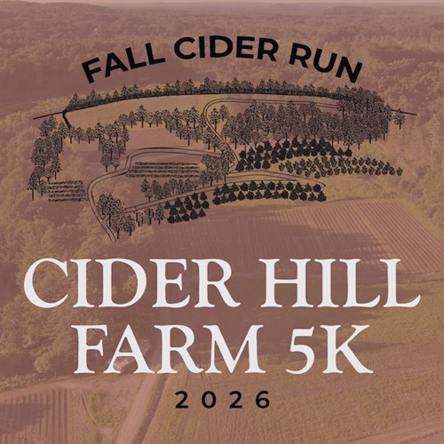 Fall Cider Run 5K & Donut Dash: 5K race routes wiggles through fields, orchards and forest and includes challenging areas with uneven terrain. It's pretty awesome! Kid's Donut Dashes (400m and 800m) start and finish before 5K race begins.