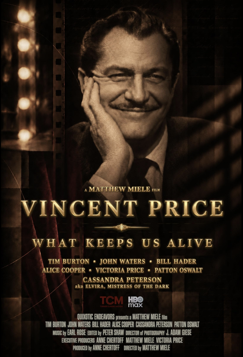 Film --"Vincent Price: What Keeps Us Alive" -- A fascinating documentary about the "master of the macabre"!