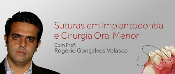 Suturas em Implantodontia e Cirurgia Oral Menor