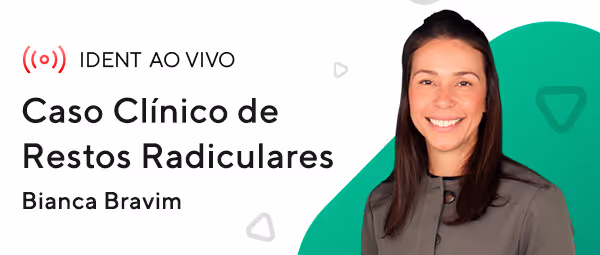 Caso Clínico Ao Vivo: Restos Radiculares