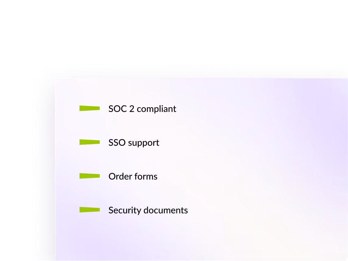 List with green check marks mentioning SOC 2 compliant, SSO support, order forms, and security documents.