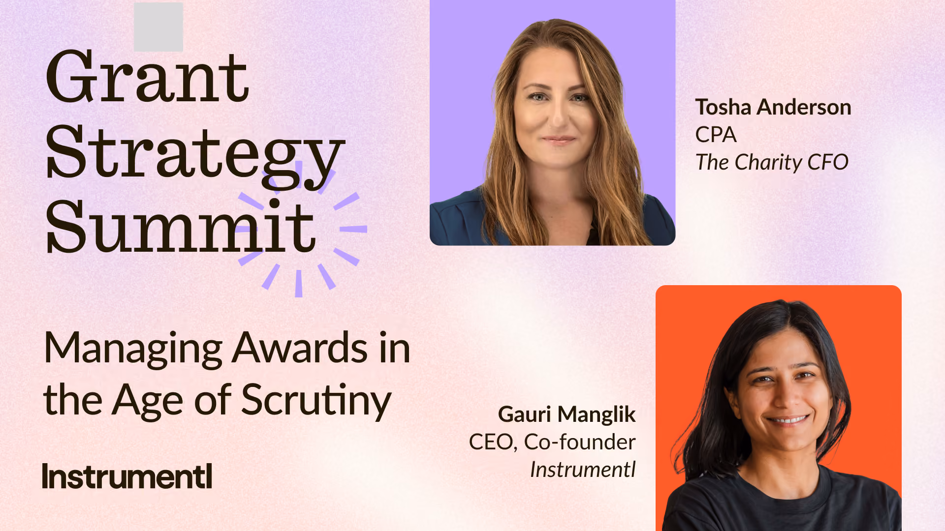 Grant Strategy Summit text with portraits of Tosha Anderson and Gauri Manglik, speakers on managing awards.
