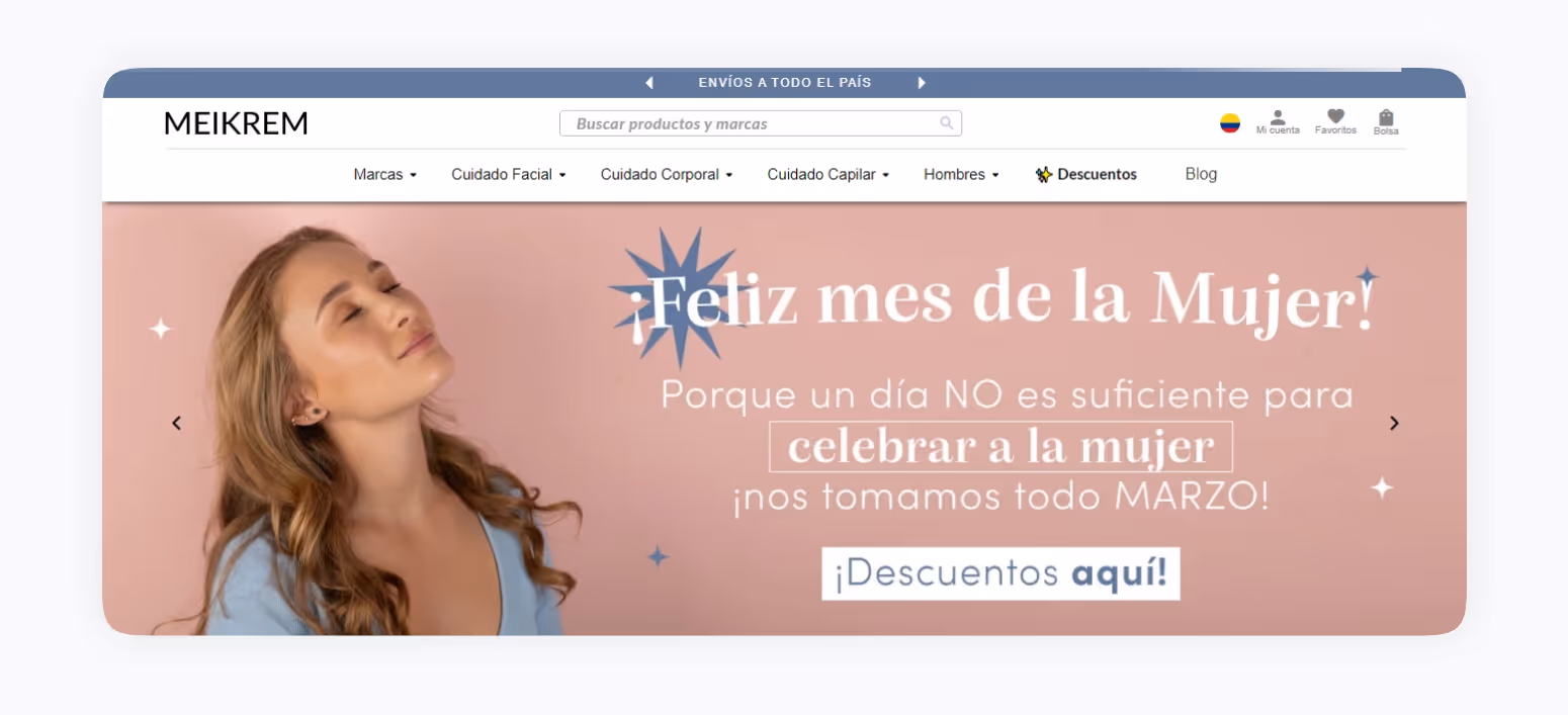 Meikrem, una comercializadora de productos skincare, usó el día de la mujer como motivo para promocionar sus productos durante todo el mes
