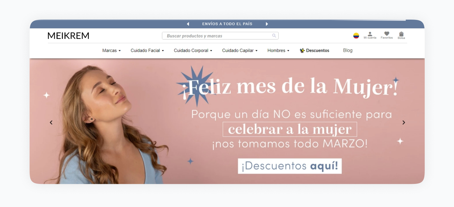 Meikrem, una comercializadora de productos skincare, usó el día de la mujer como motivo para promocionar sus productos durante todo el mes