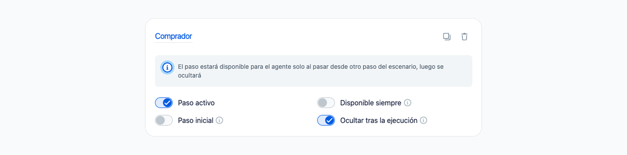 Los interruptores del clasificador: "Paso inicial" activado, "Disponible siempre" activado y "Ocultar tras la ejecución" desactivado, junto con el aviso azul que aparece arriba.