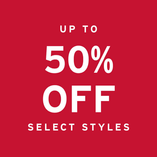 Up to 50% off select styles white text on red poster