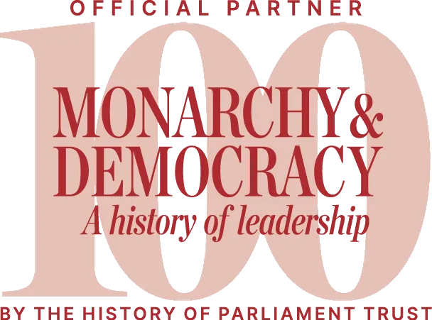 Monarchy & Democracy: A History of Leadership, published by The History of Parliament and St James’s House