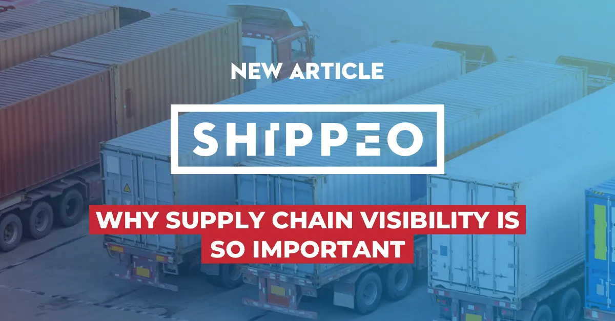 Why supply chain visibility is so important