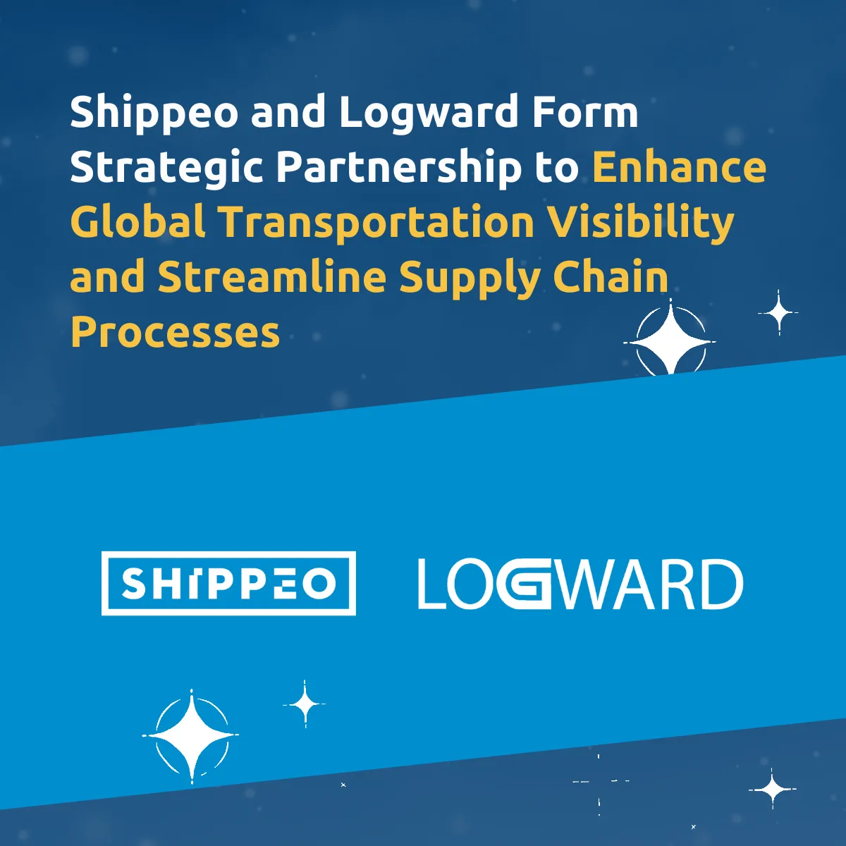 Shippeo and Logward Form Strategic Partnership to Enhance Global Transportation Visibility and Streamline Supply Chain Processes
