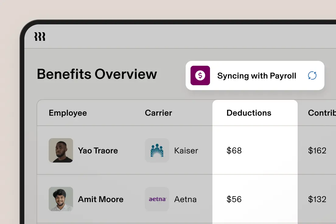 Rippling syncs with payroll software to automate processes and deductions. 