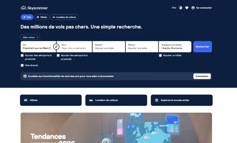 age d’accueil de Skyscanner pour rechercher des vols pas chers depuis Francfort.