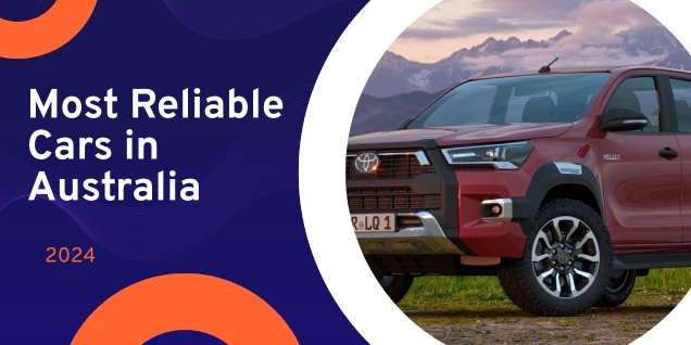 Most Reliable Cars in Australia - 2024