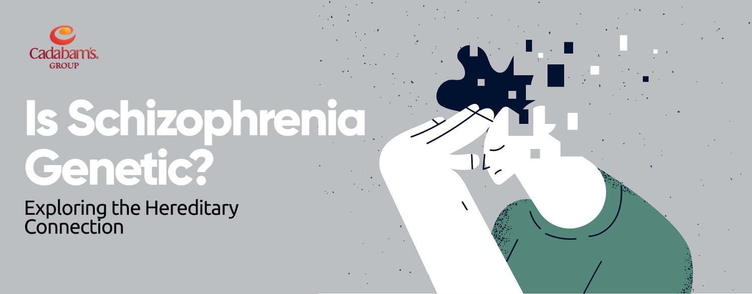 Is Schizophrenia a Genetic Condition? Insights into Hereditary Factors