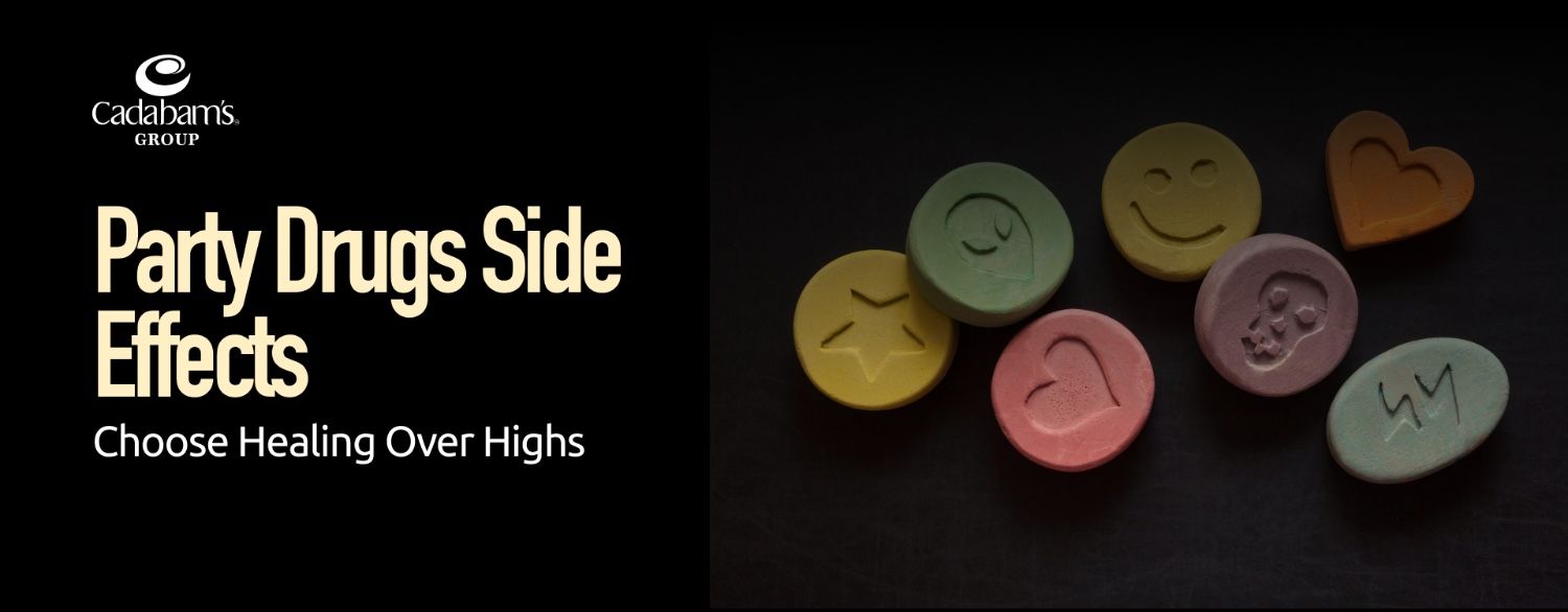 Effects of Party Drugs: Risks and Rehabilitation